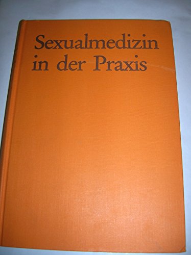 Beispielbild fr Sexualmedizin in der Praxis. Ein kurzes Handbuch zum Verkauf von medimops