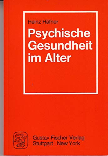 Beispielbild fr Psychische Gesundheit im Alter zum Verkauf von Versandantiquariat Felix Mcke