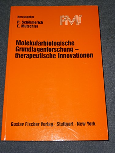 Molekularbiologische Grundlagenforschung. Therapeutische Innovationen