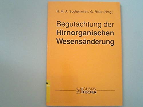 Stock image for Begutachtung der Hirnorganischen Wesensnderung for sale by medimops