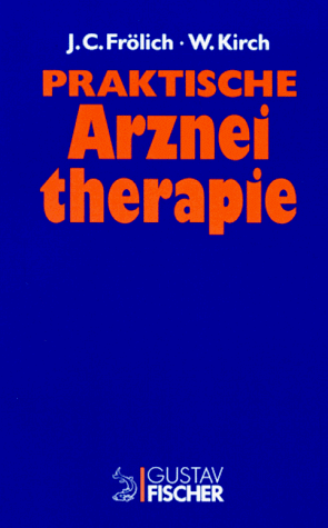 9783437116568: Praktische Arzneitherapie. Daten, Therapiehinweise, Nebenwirkungen