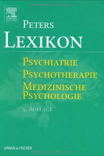 Stock image for Lexikon Psychiatrie Psychotherapie Medizinische Psychologie. Mit einem englisch-deutschen Wrterbuch als Anhang for sale by medimops