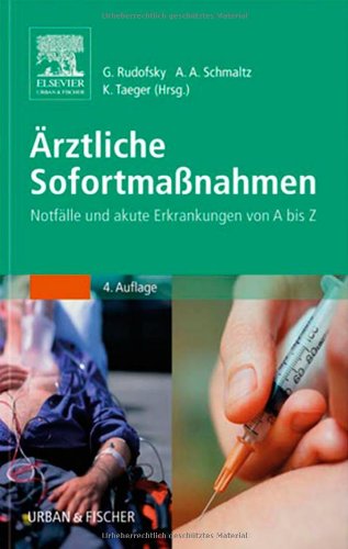 Beispielbild fr rztliche Sofortmanahmen: Notflle und akute Erkrankungen von A bis Z zum Verkauf von medimops