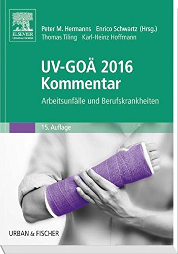 9783437152412: UV-GO 2016 Kommentar: Arbeitsunflle und Berufskrankheiten