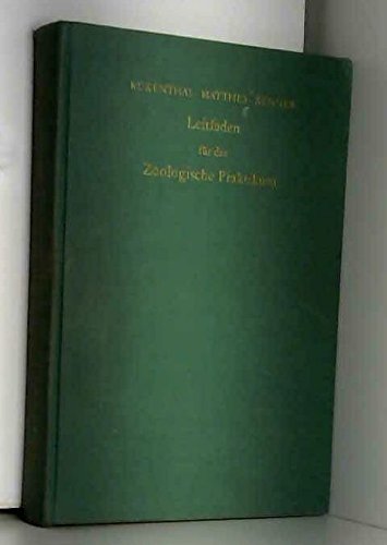 Stock image for Leitfaden fr das zoologische Praktikum. for sale by Versandantiquariat Felix Mcke