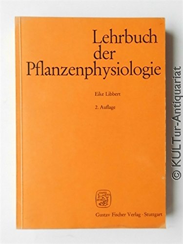 Stock image for Lehrbuch der Pflanzenphysiologie for sale by Bernhard Kiewel Rare Books