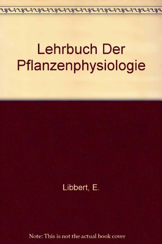 Beispielbild fr Lehrbuch der Pflanzenphysiologie zum Verkauf von Bernhard Kiewel Rare Books