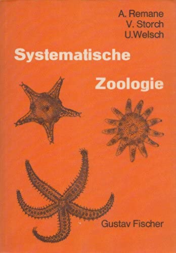 9783437202254: Systematische Zoologie. - Remane Adolf Volker Storch und Ulrich Welsch
