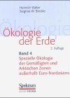 Ökologie der Erde. Band 4. Spezielle Ökologie der Gemässigten und Arktischen Zonen außerhalb Euro-Nordasiens. Zonobiom IV - IX. (Gebundene Ausgabe) vorderasiatische Zonobiome Winterregen aride Sommerzeit californisches mittelchilenisches kapensisches Gebiet Süd- und Südwest-Australien Himalaya multizonales Gebirgssystem warmtemperiertes Klima Kontinente nemorale Zonobiome Ferner Osten UdSSR Steppen Wüsten Amerikas Biomgruppe Nordamerika boreales Zonobioms polare Zonobiome Subantarktis Tundren polare Wüsten Ökosysteme Klima Böden Flora Vegetation Konsumenten Destruenten Ökosystemprozesse Oro- und Pedobiome Zono-Ökotone Naturwissenschaften Heinrich Walter (Autor), Siegmar-W. Breckle (Autor) - Heinrich Walter (Autor), Siegmar-W. Breckle (Autor)