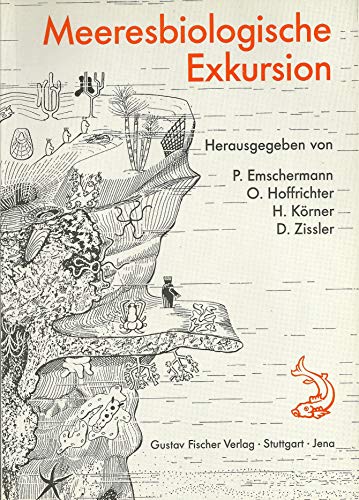 Stock image for Meeresbiologische Exkursion. Beobachtung und Experiment. for sale by Bernhard Kiewel Rare Books