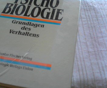 Beispielbild fr Psychobiologie Grundlagen des Verhaltens zum Verkauf von Buchpark