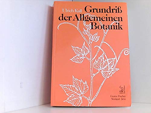 Stock image for Grundri der Allgemeinen Botanik for sale by medimops