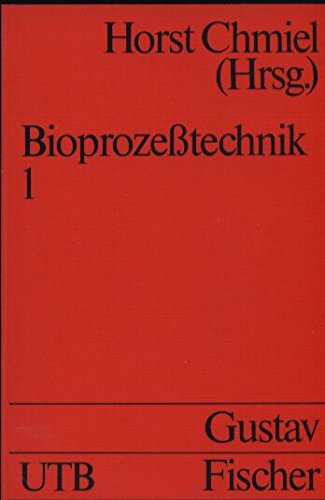 Stock image for Bioprozetechnik 1 for sale by Antiquariat Walter Nowak