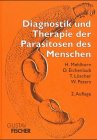 Beispielbild fr Diagnostik und Therapie der Parasitosen des Menschen zum Verkauf von medimops