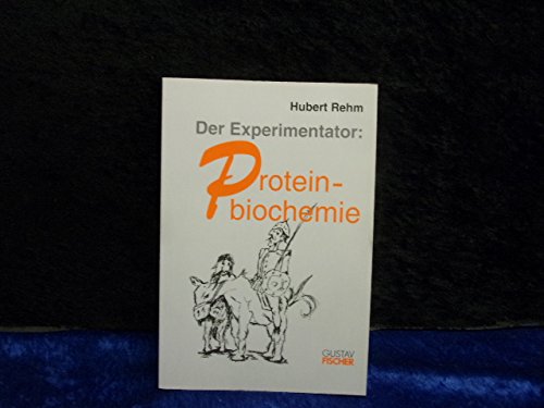 9783437205330: Der Experimentator: Proteinbiochemie