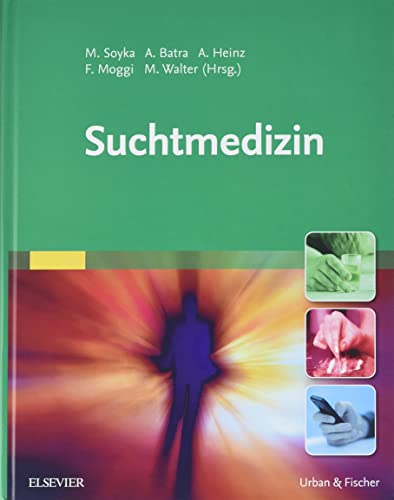 Imagen de archivo de Suchtmedizin a la venta por GreatBookPrices