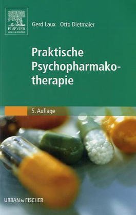 Pharmakopsychiatrie . Mit 61 Abbildungen und 90 Tabellen. Von G. Laux ; O. Dietmaier ; W. König.