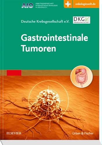 Beispielbild fr Gastrointestinale Tumoren. zum Verkauf von Antiquariat Dr. Rainer Minx, Bcherstadt