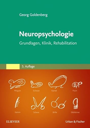 9783437211744: Neuropsychologie: Grundlagen, Klinik, Rehabilitation