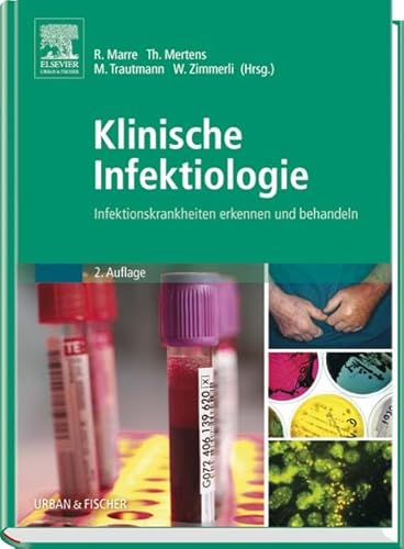 9783437217418: Klinische Infektiologie: Infektionskrankheiten erkennen und behandeln