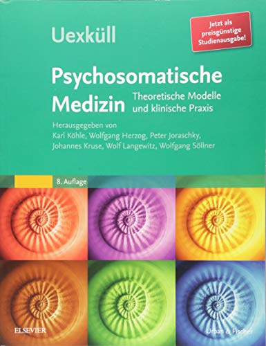 Beispielbild fr Uexkll, Psychosomatische Medizin (preisgnstige Studienausgabe): Theoretische Modelle und klinische Praxis zum Verkauf von Revaluation Books
