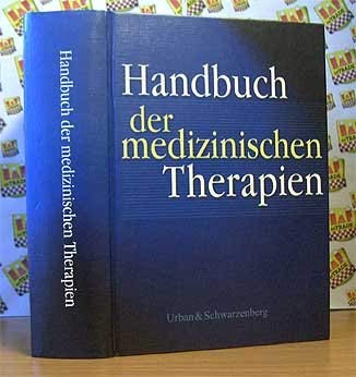 Stock image for Handbuch der medizinischen Therapien Lexikon Der Therapien in Der Medizin Medizin for sale by Antiquariat Bcherkiste