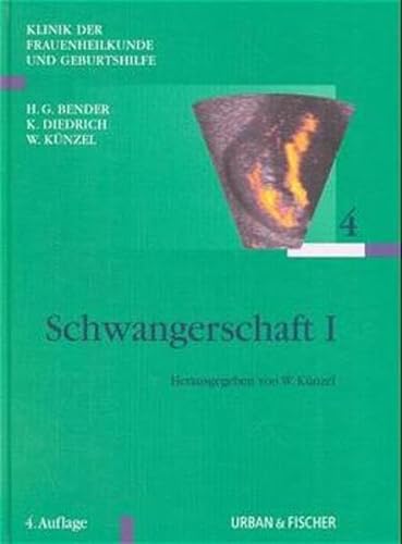9783437218903: Bd. 4., Schwangerschaft. - 1. / hrsg. von W. Knzel. Unter Mitarb. von G. Bachmann