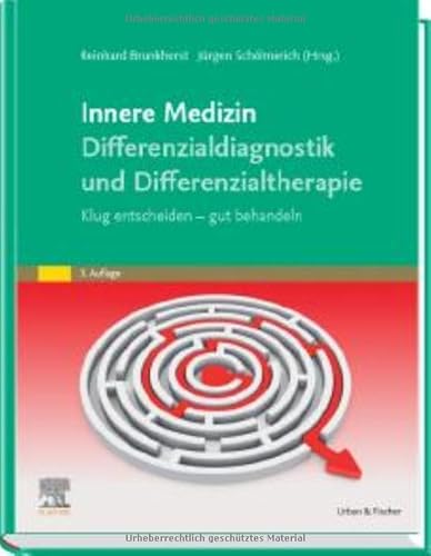 Stock image for Innere Medizin Differenzialdiagnostik und Differenzialtherapie: Klug entscheiden - gut behandeln for sale by Revaluation Books
