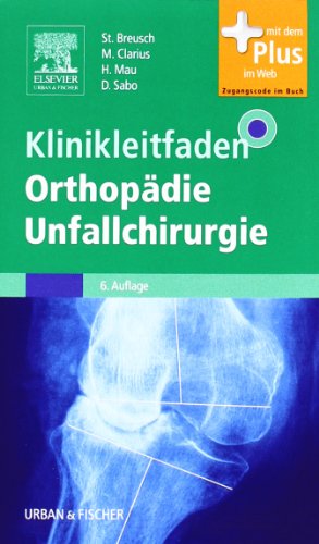 Imagen de archivo de Klinikleitfaden Orthopdie Unfallchirurgie a la venta por medimops