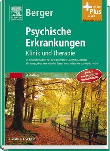 9783437224836: Psychische Erkrankungen: Klinik und Therapie - inkl. Online-Version - mit Zugang zum Elsevier-Portal