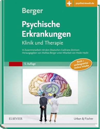 Beispielbild fr Psychische Erkrankungen: Klinik und Therapie - inkl. Online-Version - mit Zugang zum Elsevier-Portal zum Verkauf von medimops