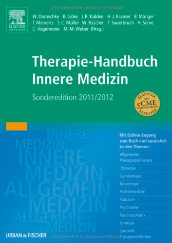 Therapie-Handbuch Innere Medizin Sonderedition 2011/2012 - Wolfram Domschke