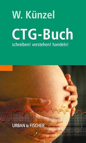 CTG-Buch (9783437227707) by KÃ¼nzel, Wolfgang