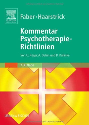 Beispielbild fr Kommentar Psychotherapie-Richtlinien von Franz R. Faber (Autor), Rudolf Haarstrick (Autor), Ulrich Rger IGeL EBM Psychotherapeut Therapieleistungen von der Krankenkasse erstattet bekommen Kostenbernahme Abrechnung Indikation Differentialindikation Begutachtung zum Verkauf von BUCHSERVICE / ANTIQUARIAT Lars Lutzer