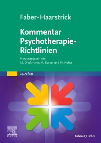 Stock image for Faber/Haarstrick. Kommentar Psychotherapie-Richtlinien for sale by Revaluation Books