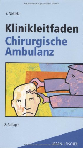 Stock image for Klinikleitfaden Chirurgische Ambulanz for sale by Goodbooks-Wien