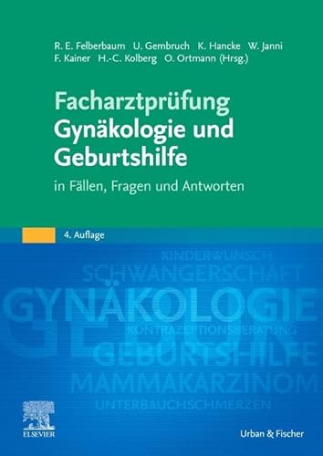 Stock image for Facharztprfung Gynkologie und Geburtshilfe: in Fllen, Fragen und Antworten for sale by medimops