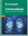 Imagen de archivo de Skelettradiologie: Orthopdie, Traumatologie, Rheumatologie, Onkologie Greenspan, Adam a la venta por Volker Ziesing