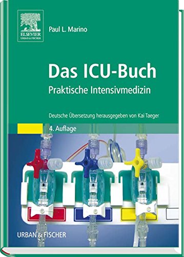 Imagen de archivo de Das ICU-Buch - Praktische Intensivmedizin a la venta por PRIMOBUCH