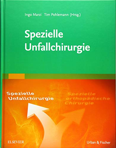 Stock image for Spezielle Unfallchirurgie for sale by medimops