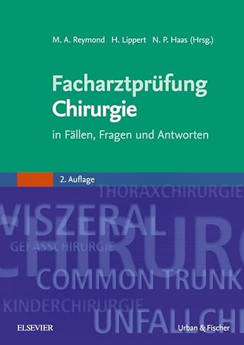 9783437232411: Facharztprfung Chirurgie: in Fllen, Fragen und Antworten