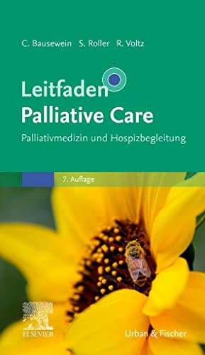 Stock image for Leitfaden Palliative Care: Palliativmedizin und Hospizbegleitung for sale by Revaluation Books