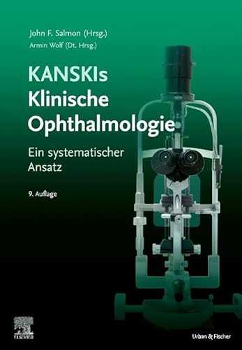 9783437234859: Kanskis Klinische Ophthalmologie: Ein systematischer Ansatz
