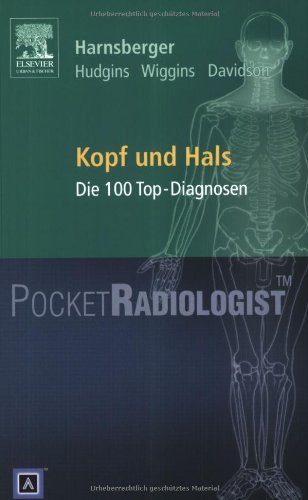 Beispielbild fr Pocket Radiologist Kopf / Hals: Die 100 Top-Diagnosen zum Verkauf von medimops