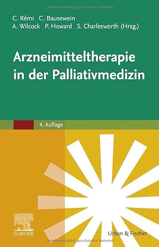 Stock image for Arzneimitteltherapie in der Palliativmedizin for sale by GreatBookPrices