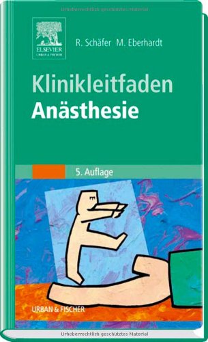Stock image for Klinikleitfaden Ansthesie for sale by bookdown