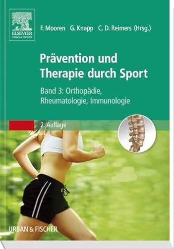 9783437242755: Therapie und Prvention durch Sport 03: Orthopdie, Rheumatologie