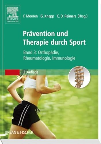 Stock image for Therapie und Prvention durch Sport, Band 3: Orthopdie, Rheumatologie for sale by medimops