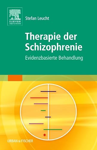 Stock image for Therapie der Schizophrenie: Evidenzbasierte Behandlung: 1 for sale by medimops