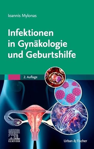 Imagen de archivo de Infektionen in Gynkologie und Geburtshilfe a la venta por GreatBookPrices